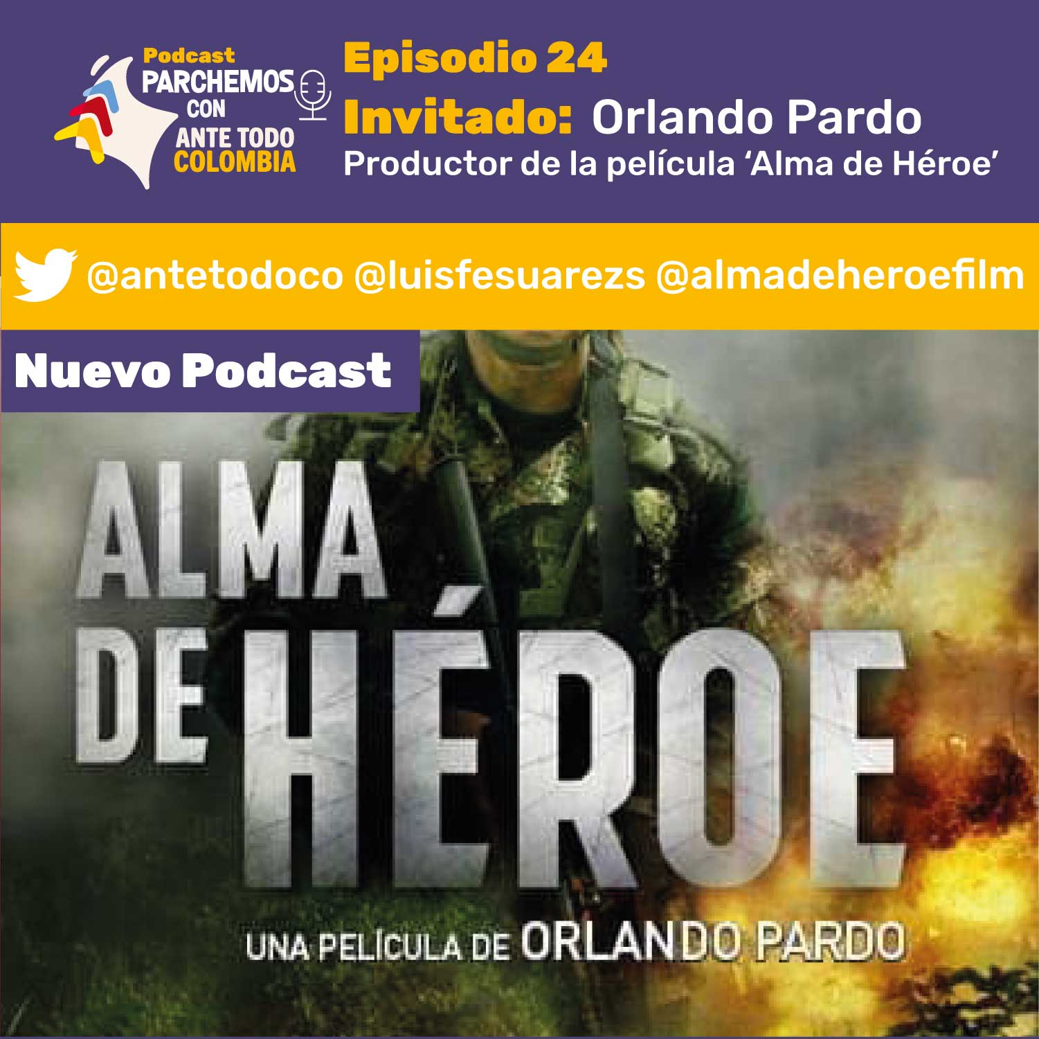 En este momento estás viendo Podcast: Alma de Héroe