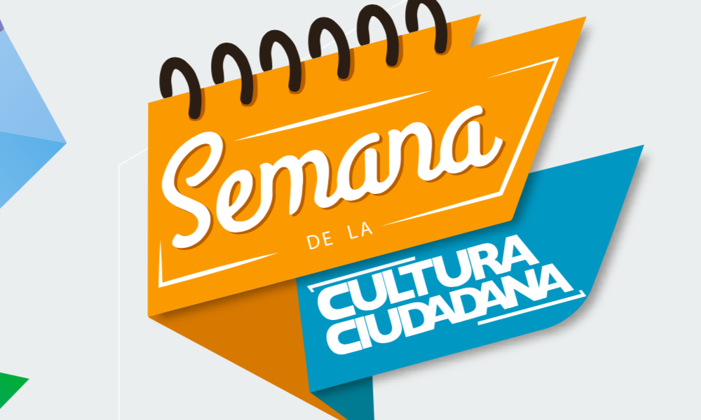 Programación: Semana de la Cultura Ciudadana