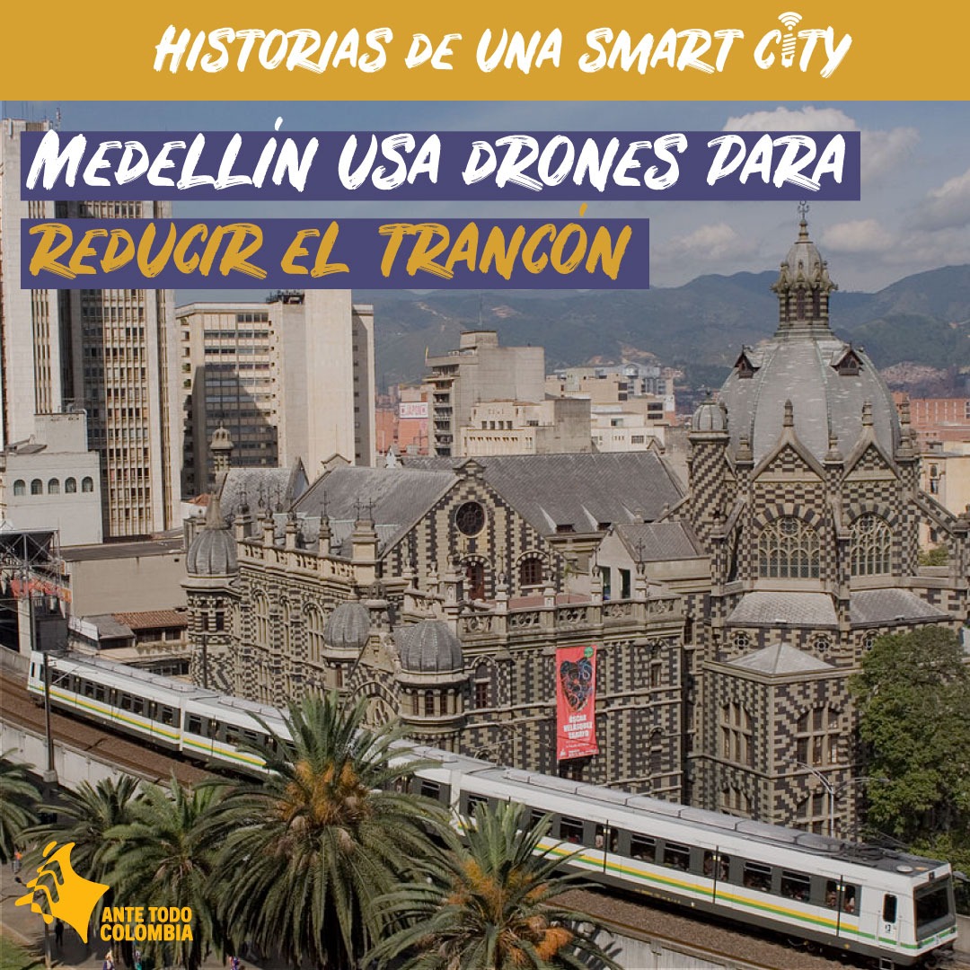 Drones en Medellín