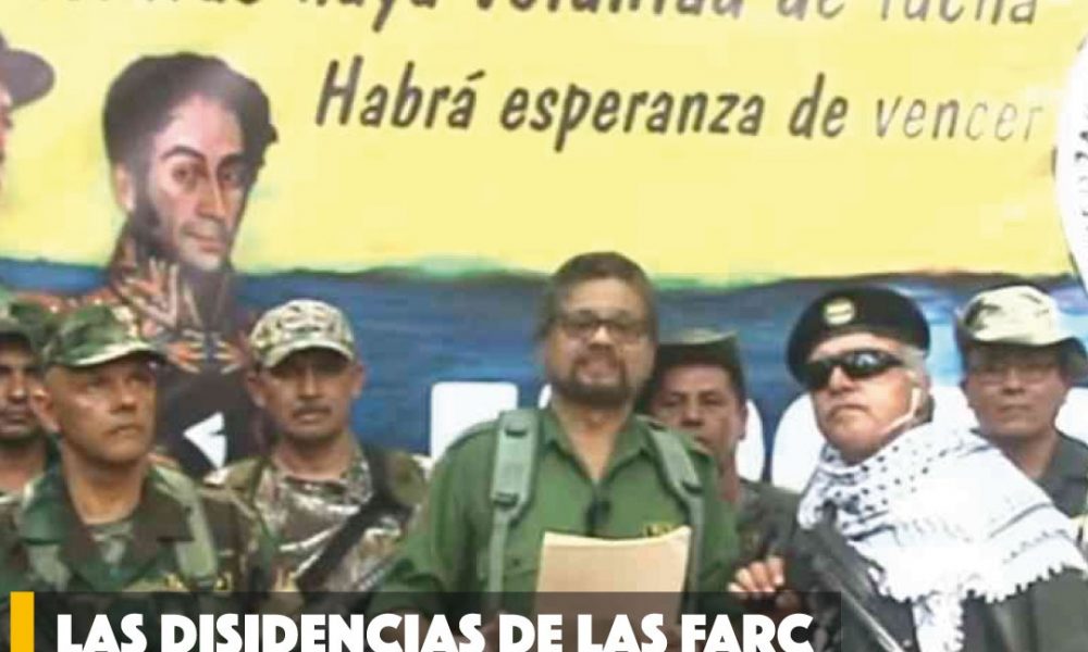 Fortalecimiento de Disidencias FARC: Resultado de la impunidad