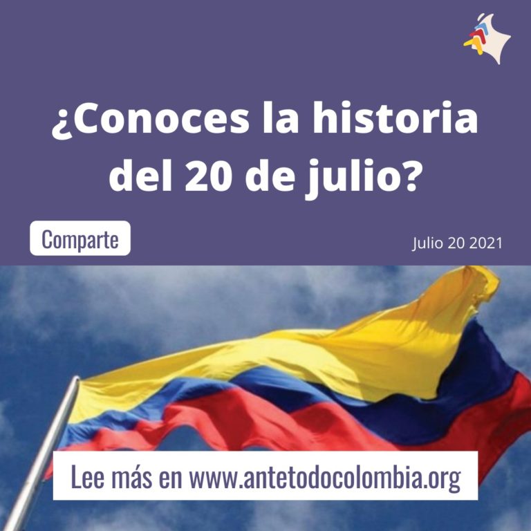 20 de julio: Día de la independencia en Colombia